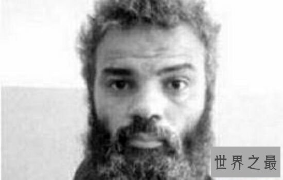 盘点世界十大恐怖分子，生活中碰到这些人要注意了。